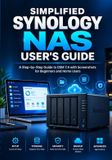 Simplified Independently Published Simplified Synology NAS User's Guide Paperback