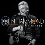Timeless John Hammond - Timeless