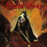Sonic Rendezvous Crystal Winds - Long Live The King (CD)