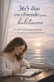 365 días Escribiendo para Habitarme