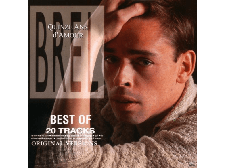 Universal Jacques Brel - Best Of-Quinze Ans D'Amour CD