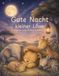 Gute Nacht kleiner Löwe: Cozy Safari-Malbuch für Kinder von 2–4 Jahren