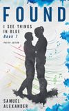 Found: Libri GmbH I See Things in Blue Poetry Edition- Found Paperback