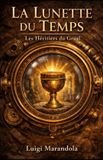 La Libri GmbH La Lunette du Temps: Les Héritiers du Graal