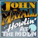 Howling John Mayall Howlin At The Moon LP