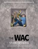 The WAC Studio Sessions: Encounters and Creative Experiments at the Warrington Art Collective