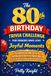 The 80th Birthday Trivia Challenge for Seniors