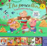 I tre porcellini. Ediz. a colori