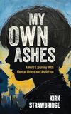 My Own Ashes