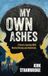 My Own Ashes