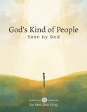 God's Kind of People: Seen by God