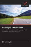 Ekologia OmniScriptum SRL Ekologia i transport Paperback