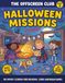 The Offscreen Club Halloween Missions: 100 Spooky Screen-Free Missions, Codes and Brain Games for Kids Ages 9-12