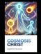 Cosmosis Christ Teacher of the Galaxy