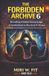 The Bol The Forbidden Archive 6: Decoding Hidden Knowledge and Symbolism in Movies and TV Shows