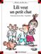 Lili Calligram Editions Lili veut un petit chat - tome 25