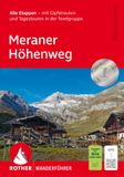 Meraner Bergverlag Rother ROTHER Wanderführer Meraner Höhenweg