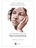 El trauma de los refugiados: Un manual temático