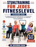 STUHLTRAINING Independently Published Stuhltraining Für Jedes Fitnesslevel (Ausgabe 2026)
