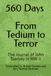 560 Days - From Tedium to Terror: The Journal of John Toomey in WW II