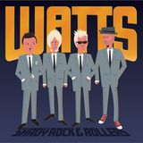 Sonic Rendezvous Watts - Shady Rock & Rollers (CD)