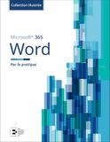 Microsoft 365 Word: Par la pratique