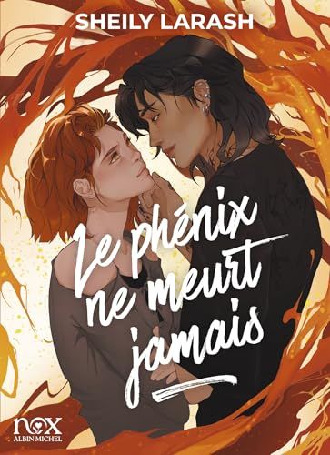 Le Phénix ne meurt jamais