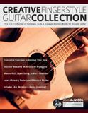 Creative Fingerstyle Guitar Collection: The 3-in-1 Collection of Technique, Scale & Arpeggio Mastery Books for Acoustic Guitar