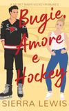 Bugie, Amore e Hockey