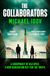 The Collaborators: An exhilarating debut spy thriller, packed with explosive action and up-to-the-minute tradecraft