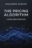 The Pricing Algorithm - A Founder's Guide to Pricing AI-SaaS