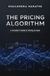 The Pricing Algorithm - A Founder's Guide to Pricing AI-SaaS