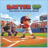 Batter Up Baseball Coloring Book