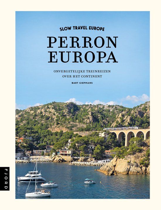Uitgeverij Fjord Perron Europa Slow Travel Europe