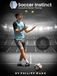 Soccer Instinct: Applied Differential Learning and Neuro-Athletic Training in Modern Soccer Practice