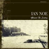 Between Ian Noe Between The Country LP