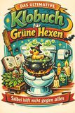 Das GPSR Kontakt Das ultimative Klobuch für Grüne Hexen