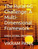 The Rural 6G Challenge: A Multi-Dimensional Framework