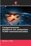 Comportamento OmniScriptum SRL Comportamento dielétrico em compostos YCMO nanoestruturados