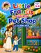 Little Francis Visits the Pet Shop: A Coloring Book