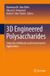 3D Springer Nature 3D Engineered Polysaccharides: Fabrication Methods and Environmental Applications