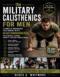 The Military Calisthenics for Men