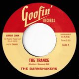 The Barnshakers - The Trance/Let Me Tell You About Love (7" Single)