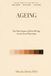 AGEING: Independently Published The Biology We Share- Ageing Paperback