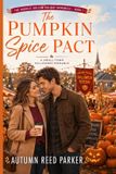 The Harvest Hollow Holiday Romances-The Pumpkin Spice Pact
