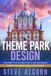 Theme Independently Published Theme Park Design