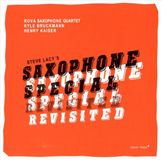 Saxophone Clean Feed Saxophone Special Revisited