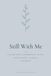 Still With Me Grief Journal for the Loss of a Child