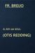 El Música El Rey del Soul: OTIS REDDING: 1 Paperback