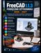 FreeCAD 1.1.3 MANUEL D'UTILISATION 2026-2027 Paperback